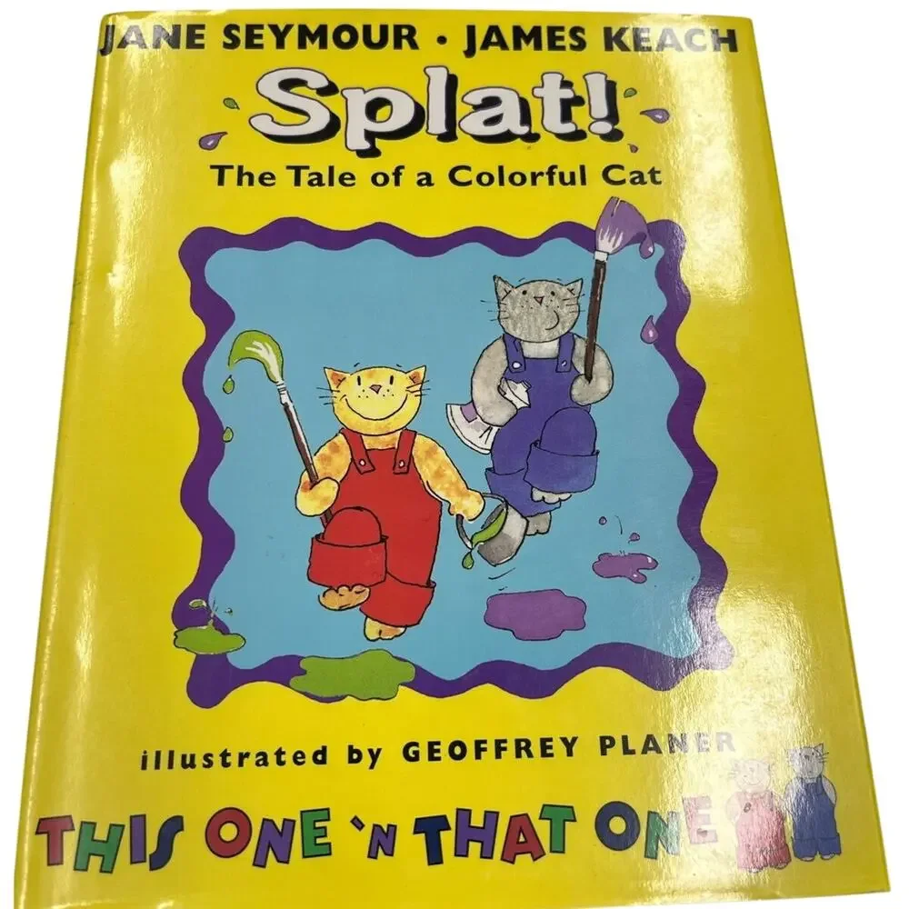 Splat Tale of a Colorful Cat 1998 First Impression HC Dust Jacket Jane Seymour